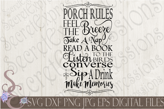 Porch Rules Svg, Subway Art Style Digital File, SVG, DXF, EPS, Png, Jpg, Cricut, Silhouette, Print File