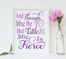 Though She Be But Little She Is Fierce Svg, Digital File, SVG, DXF, EPS, Png, Jpg, Cricut, Silhouette, Print File