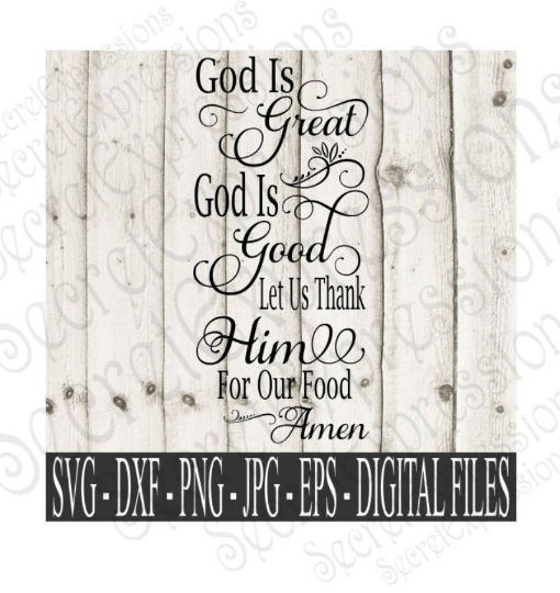 God is Great God is Good Svg, Religious bible verse, 2 Timothy 4:17 Digital File, SVG, DXF, EPS, Png, Jpg, Cricut, Silhouette, Print File
