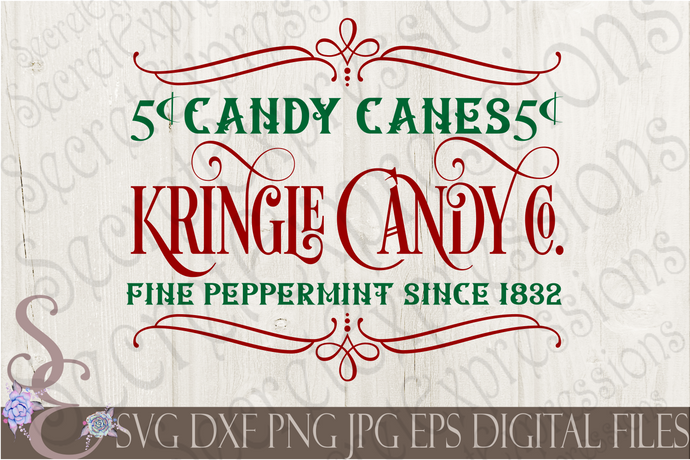 Kringle Candy Co. Svg, Christmas Digital File, SVG, DXF, EPS, Png, Jpg, Cricut, Silhouette, Print File