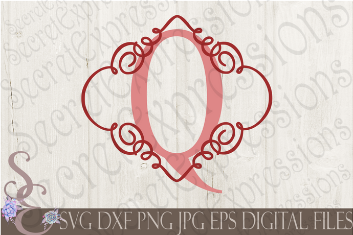 Letter Q Initial Swirl Border Monogram Svg, Digital File, SVG, DXF, EPS, Png, Jpg, Cricut, Silhouette, Print File