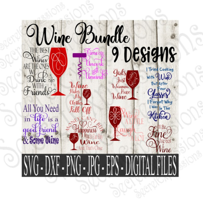 Wine SVG Bundle, Pet Digital File, SVG, DXF, EPS, Png, Jpg, Cricut, Silhouette, Print File