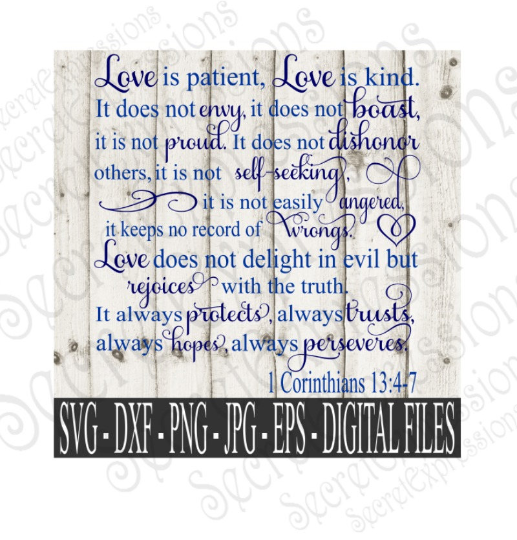 Love is Patient Love is Kind Svg, Wedding, 1 Corinthians 13:4-7, Digital File, SVG, DXF, EPS, Png, Jpg, Cricut, Silhouette, Print File
