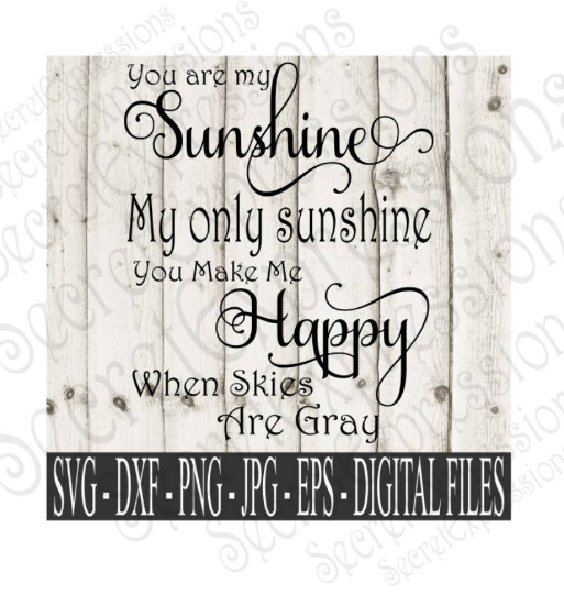 You Are My Sunshine Ends Svg, Wedding, Anniversary, Digital File, SVG, DXF, EPS, Png, Jpg, Cricut, Silhouette, Print File