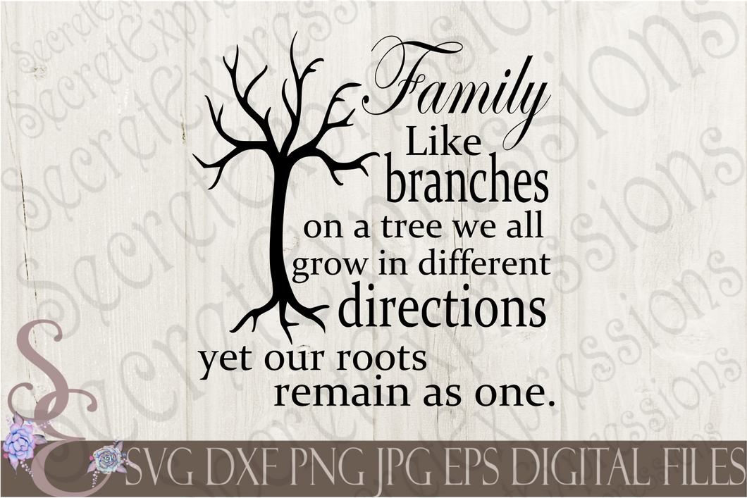 Family Like branches on a tree Svg, Digital File, SVG, DXF, EPS, Png, Jpg, Cricut, Silhouette, Print File
