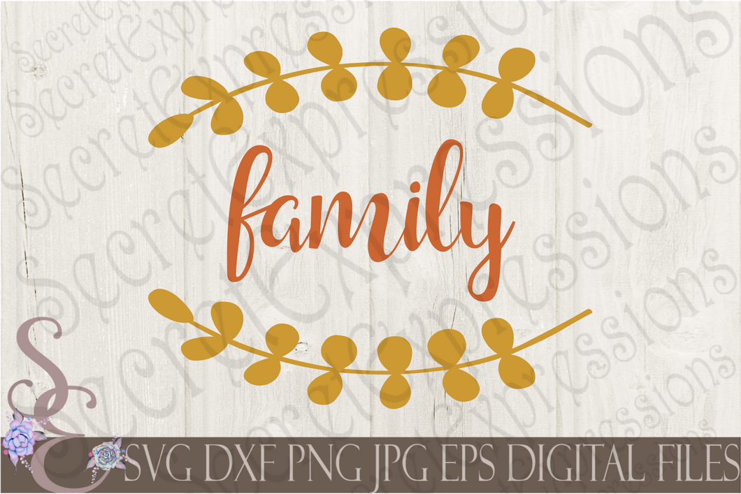 Family Svg, Digital File, SVG, DXF, EPS, Png, Jpg, Cricut, Silhouette, Print File
