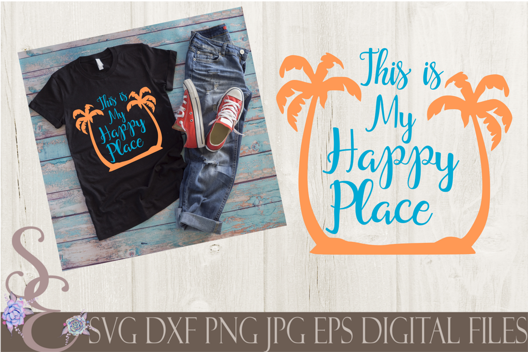 This Is My Happy Place SVG, Digital File, SVG, DXF, EPS, Png, Jpg, Cricut, Silhouette, Print File