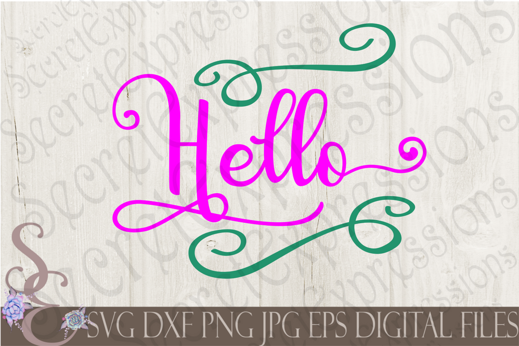 Hello Svg, Digital File, SVG, DXF, EPS, Png, Jpg, Cricut, Silhouette, Print File
