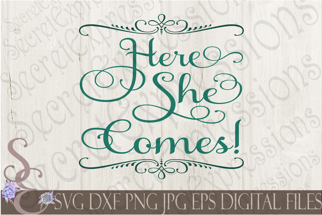 Here She Comes Svg, Wedding, Digital File, SVG, DXF, EPS, Png, Jpg, Cricut, Silhouette, Print File