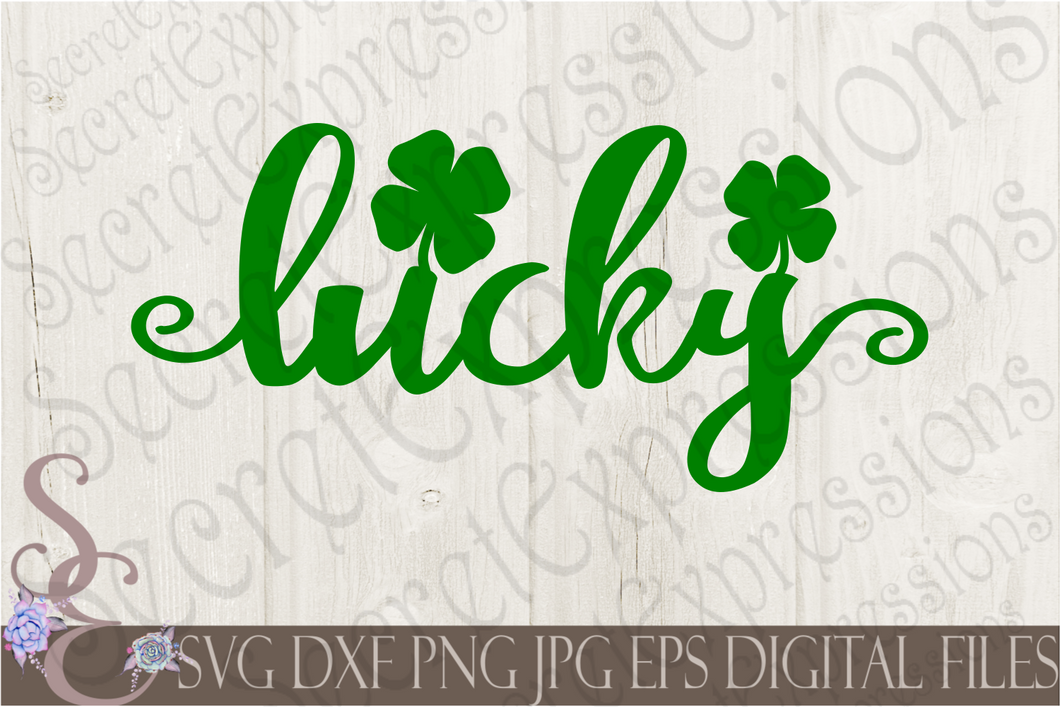 Lucky Svg, St. Patrick's Day, Clover, Shamrock, Digital File, SVG, DXF, EPS, Png, Jpg, Cricut, Silhouette, Print File