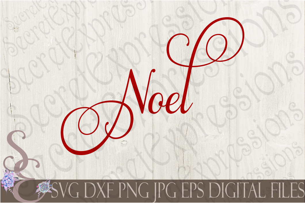 Noel Svg, Christmas Digital File, SVG, DXF, EPS, Png, Jpg, Cricut, Silhouette, Print File