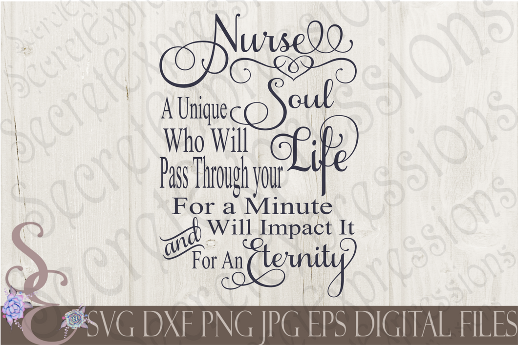 Nurse A Unique Soul Svg, Digital File, SVG, DXF, EPS, Png, Jpg, Cricut, Silhouette, Print File