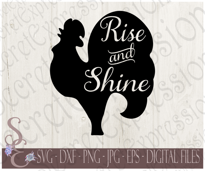 Rise and Shine with Rooster Svg, Subway Art Style Digital File, SVG, DXF, EPS, Png, Jpg, Cricut, Silhouette, Print File