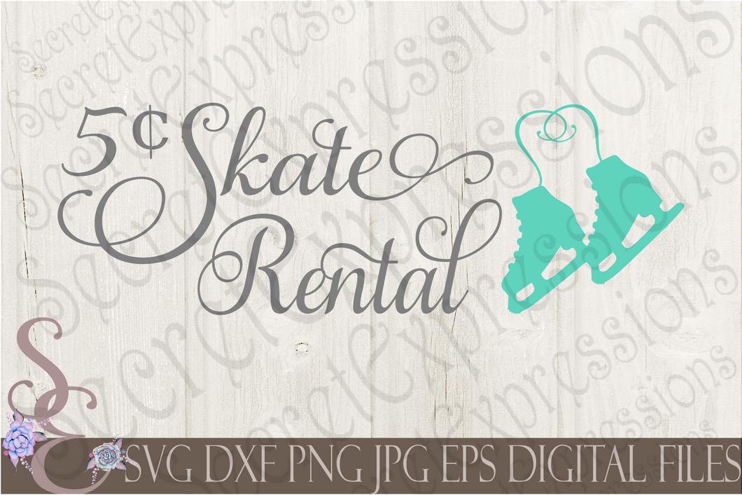 Skate Rental Svg, Christmas Digital File, SVG, DXF, EPS, Png, Jpg, Cricut, Silhouette, Print File