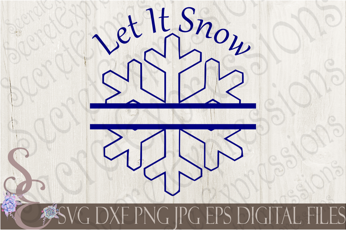 Let it Snow Split Snowflake Monogram Svg, Christmas Digital File, SVG, DXF, EPS, Png, Jpg, Cricut, Silhouette, Print File