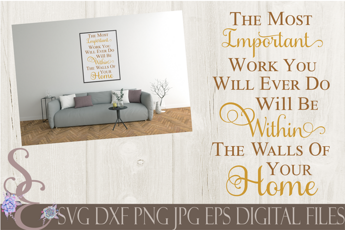 Within The Walls Of Your Home Svg, Digital File, SVG, DXF, EPS, Png, Jpg, Cricut, Silhouette, Print File