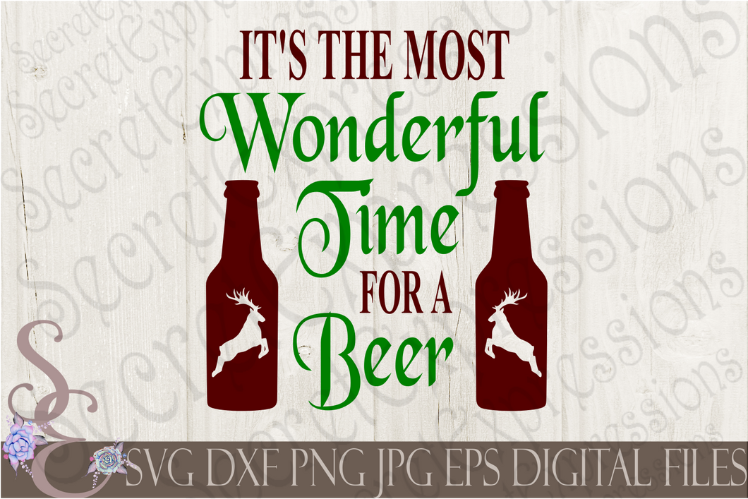Most Wonderful Time for a Beer Svg, Christmas Digital File, SVG, DXF, EPS, Png, Jpg, Cricut, Silhouette, Print File